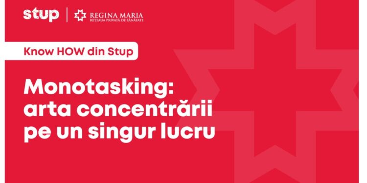monotasking:-arta-concentrarii-pe-un-singur-lucru-–-hotnews.ro