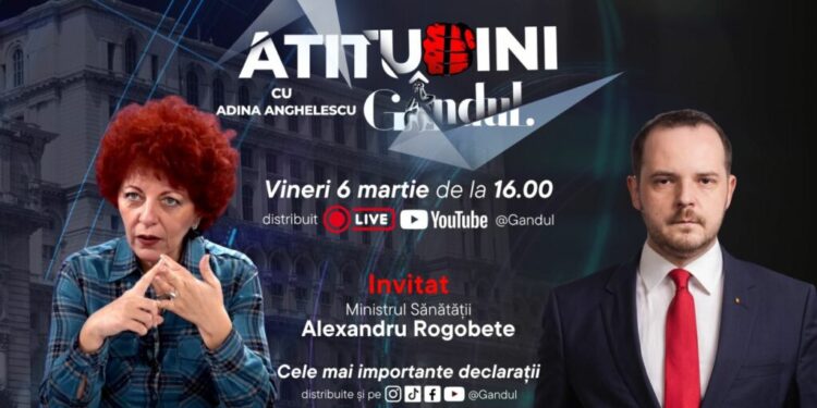 atitudini,-noua-emisiune-gandul,-incepe-vineri,-ora-16:00.-invitat:-alexandru-rogobete,-ministrul-sanatatii