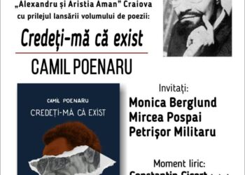 lansare-de-poezie-la-craiova:-credeti-ma-ca-exist,-un-nou-volum-semnat-de-camil-poenaru-–-gazeta-de-sud