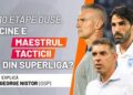 10-etape-duse,-cine-e-antrenorul-startului-de-superliga?-3-criterii-tactice-si-un-semn-de-intrebare